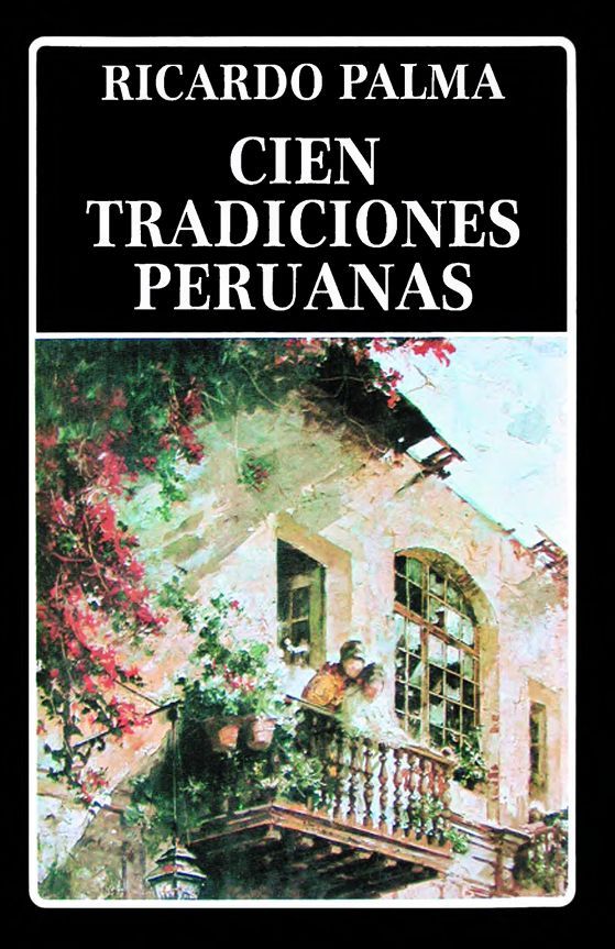 Cien tradiciones peruanas